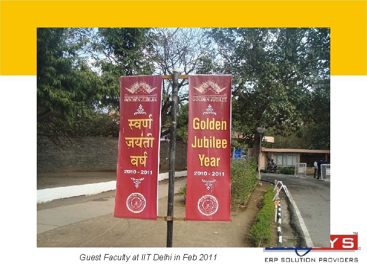 Guest Faculty at IIT Delhi in Feb 2011 © 2007 Grant Thornton India Pvt.