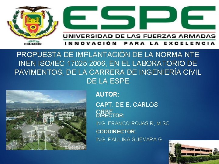 PROPUESTA DE IMPLANTACIÓN DE LA NORMA NTE INEN ISO/IEC 17025: 2006, EN EL LABORATORIO