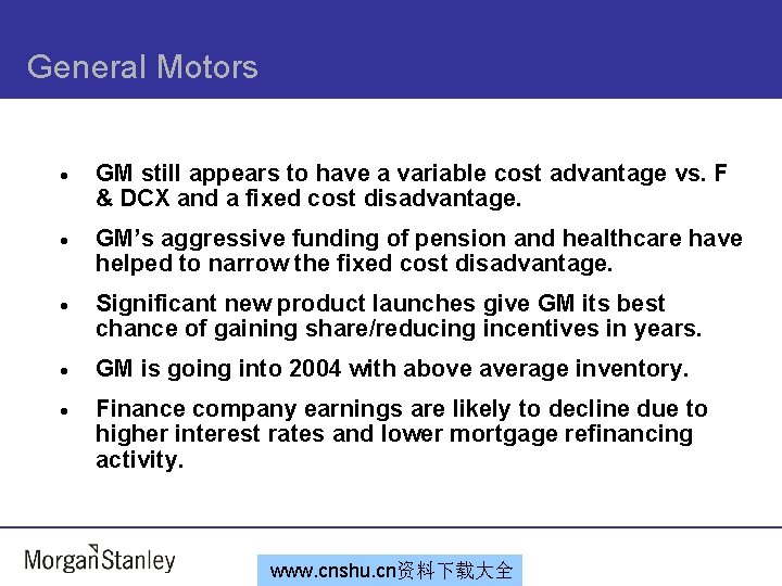 General Motors · GM still appears to have a variable cost advantage vs. F