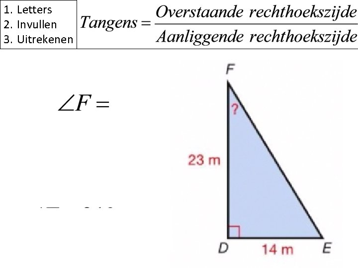 1. Letters 2. Invullen 3. Uitrekenen 