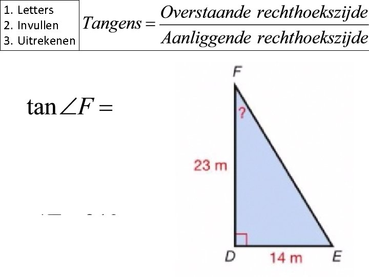 1. Letters 2. Invullen 3. Uitrekenen 