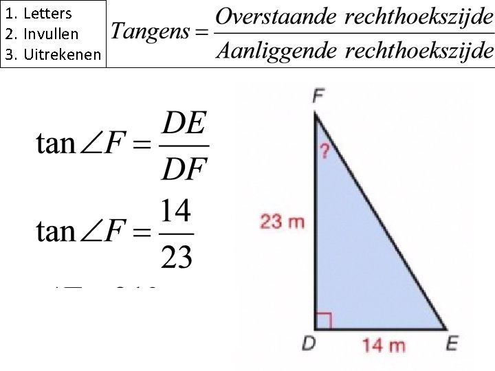 1. Letters 2. Invullen 3. Uitrekenen 