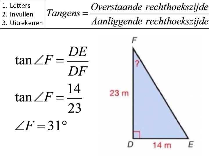 1. Letters 2. Invullen 3. Uitrekenen 