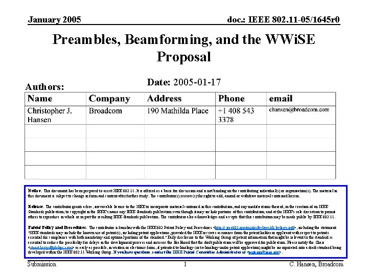 January 2005 doc. : IEEE 802. 11 -05/1645 r 0 Preambles, Beamforming, and the