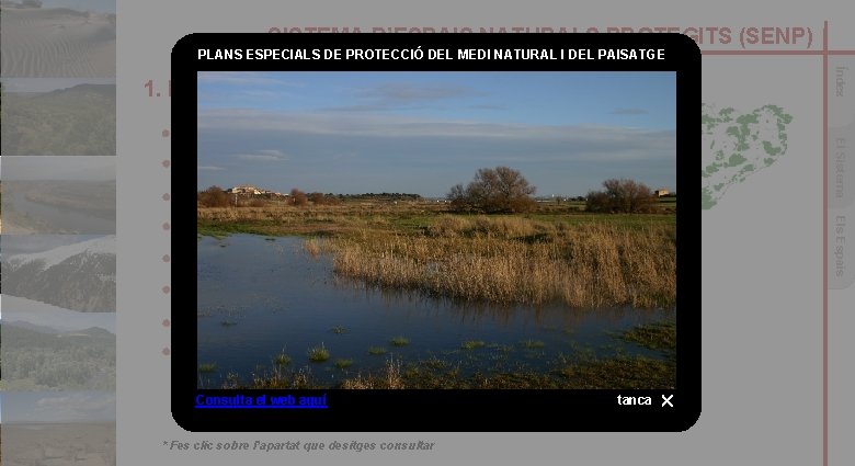 SISTEMA D’ESPAIS NATURALS PROTEGITS (SENP) PLANS ESPECIALS DE PROTECCIÓ DEL MEDI NATURAL I DEL