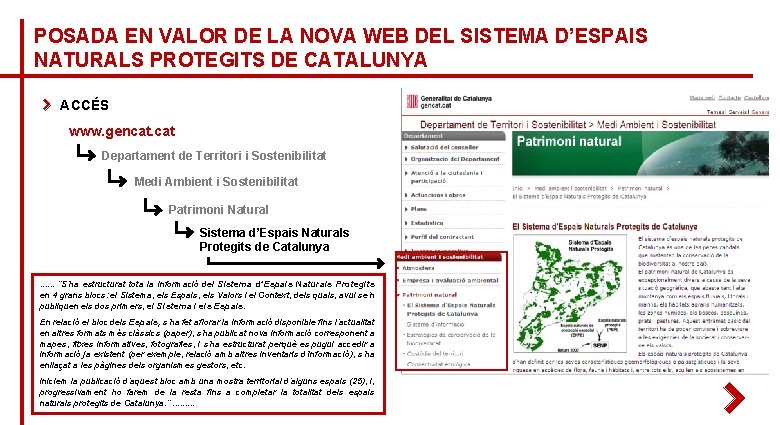 POSADA EN VALOR DE LA NOVA WEB DEL SISTEMA D’ESPAIS NATURALS PROTEGITS DE CATALUNYA