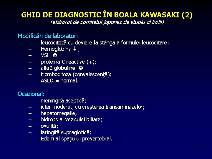 GHID DE DIAGNOSTIC ÎN BOALA KAWASAKI (2) (elaborat de comitetul japonez de studiu al