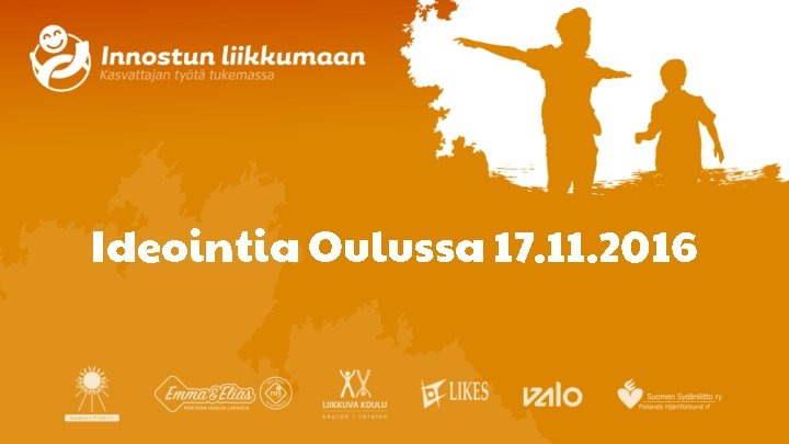 Ideointia Oulussa 17. 11. 2016 