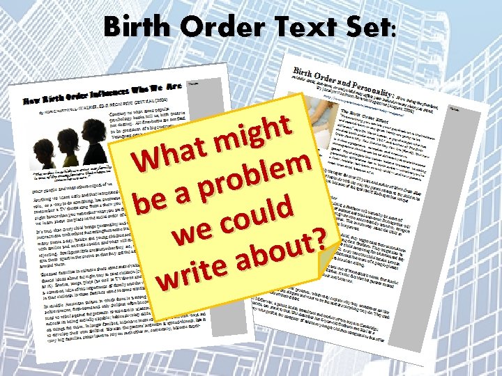 Birth Order Text Set: t h g i m t a Wh m e