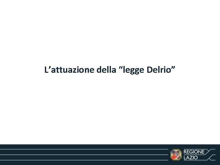 L’attuazione della “legge Delrio” 