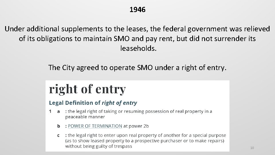 1946 Under additional supplements to the leases, the federal government was relieved of its