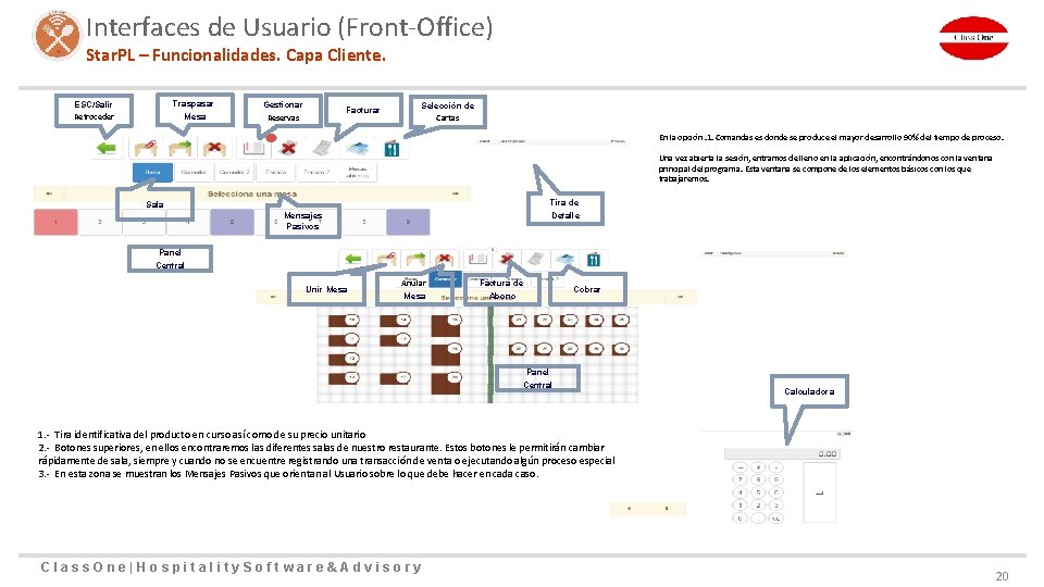 Interfaces de Usuario (Front-Office) Star. PL – Funcionalidades. Capa Cliente. Traspasar Mesa ESC/Salir Retroceder