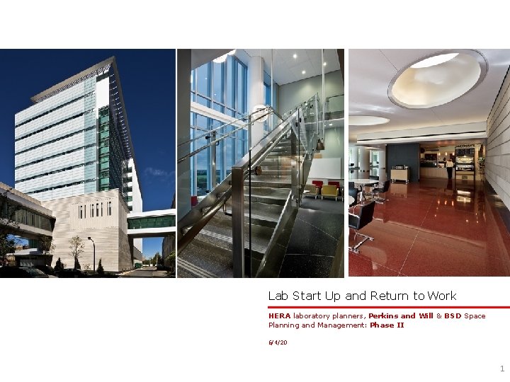 Lab Start Up and Return to Work HERA laboratory planners, Perkins and Will &