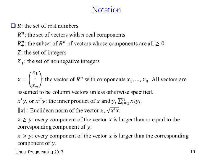 Notation q Linear Programming 2017 10 