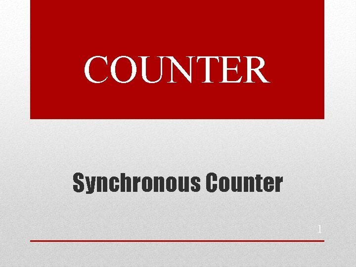 COUNTER Synchronous Counter 1 
