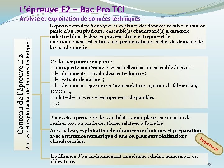 L’épreuve E 2 – Bac Pro TCI Contenu de l’épreuve E 2 Analyse et L’épreuve E 2 – Bac Pro TCI Contenu de l’épreuve E 2 Analyse et