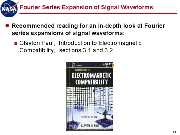 Fourier Series Expansion of Signal Waveforms l Recommended reading for an in-depth look at