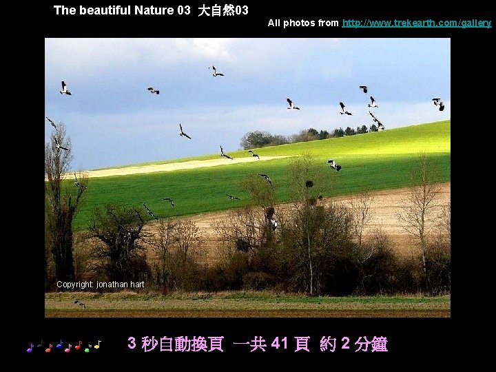 The beautiful Nature 03 大自然 03 All photos from http: //www. trekearth. com/gallery Copyright: