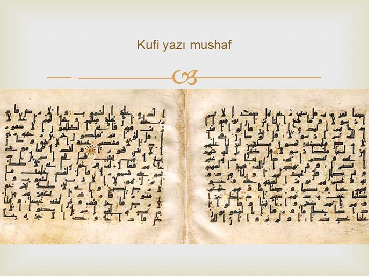 Kufi yazı mushaf 