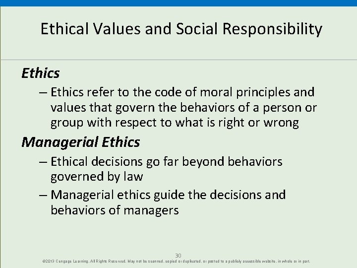 Ethical Values and Social Responsibility Ethics – Ethics refer to the code of moral