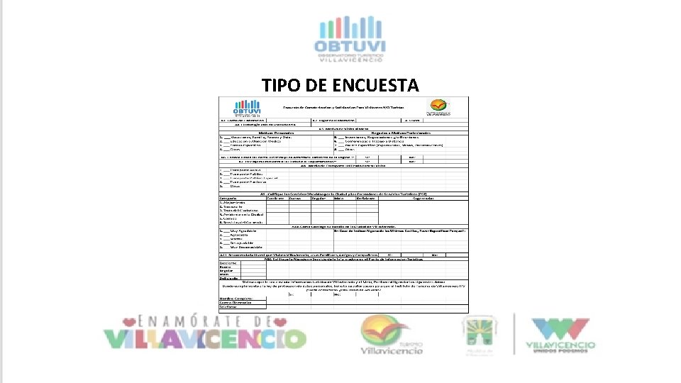 TIPO DE ENCUESTA TIPO DE ENCUESTA