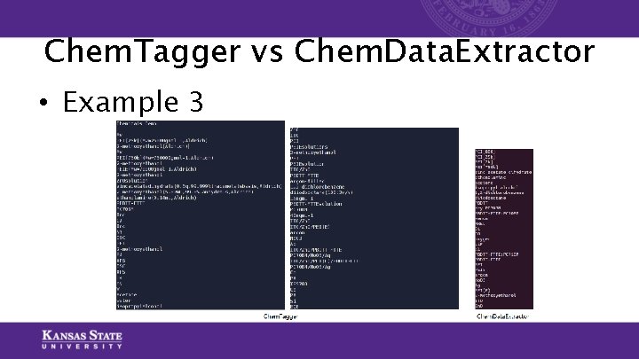Chem. Tagger vs Chem. Data. Extractor • Example 3 Chem. Tagger vs Chem. Data. Extractor • Example 3