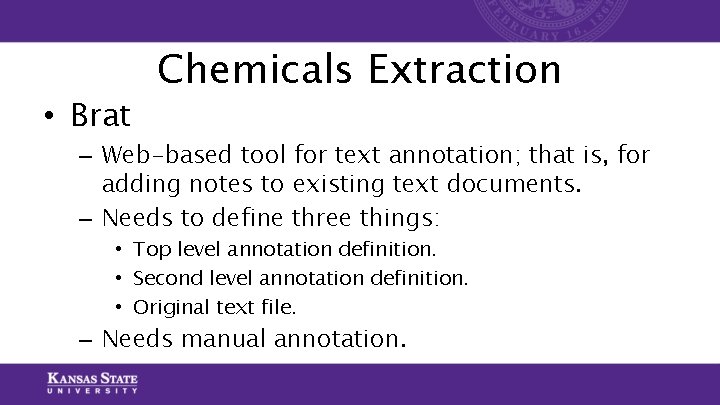 • Brat Chemicals Extraction – Web-based tool for text annotation; that is, for • Brat Chemicals Extraction – Web-based tool for text annotation; that is, for