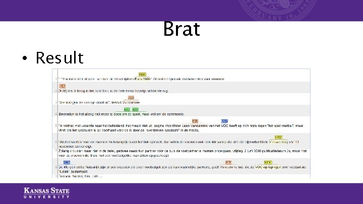 Brat • Result Brat • Result