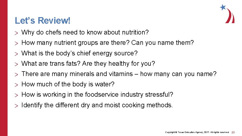 Let’s Review! > Why do chefs need to know about nutrition? > How many