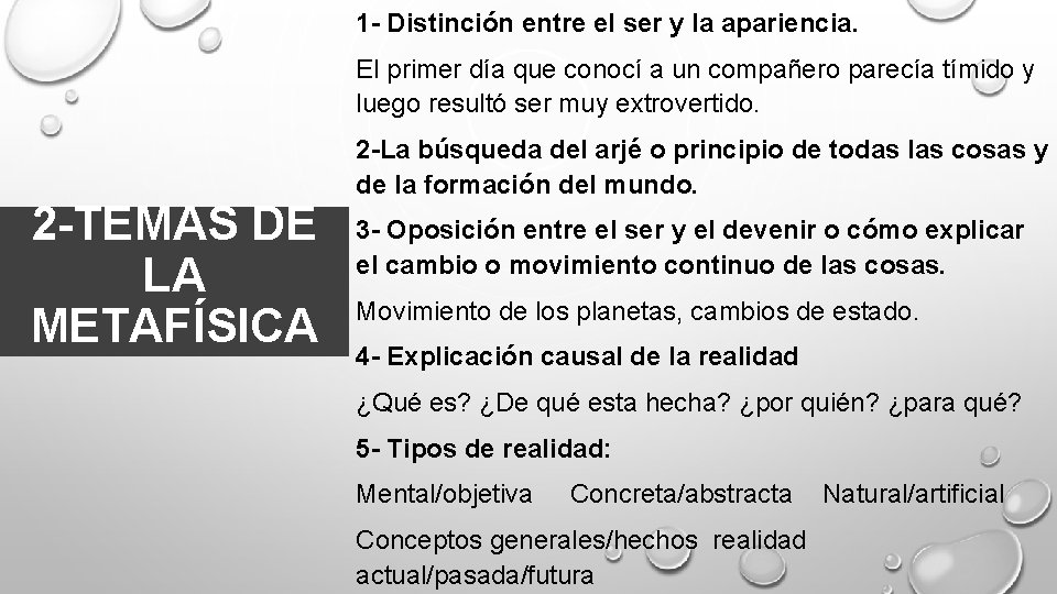 1 - Distinción entre el ser y la apariencia. El primer día que conocí