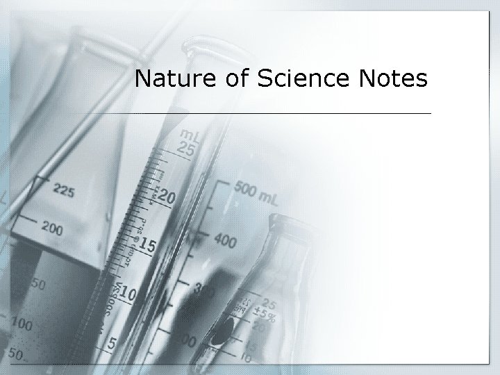 Nature of Science Notes 