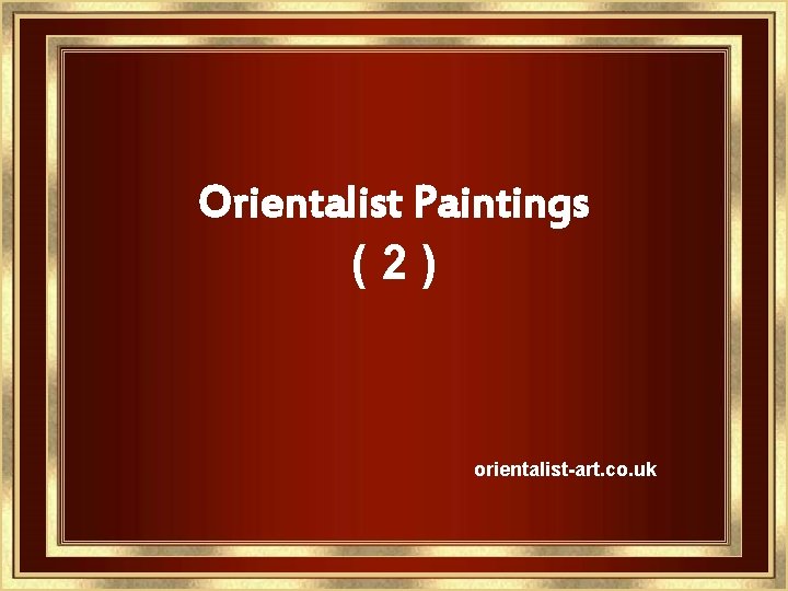 Orientalist Paintings (2) orientalist-art. co. uk 