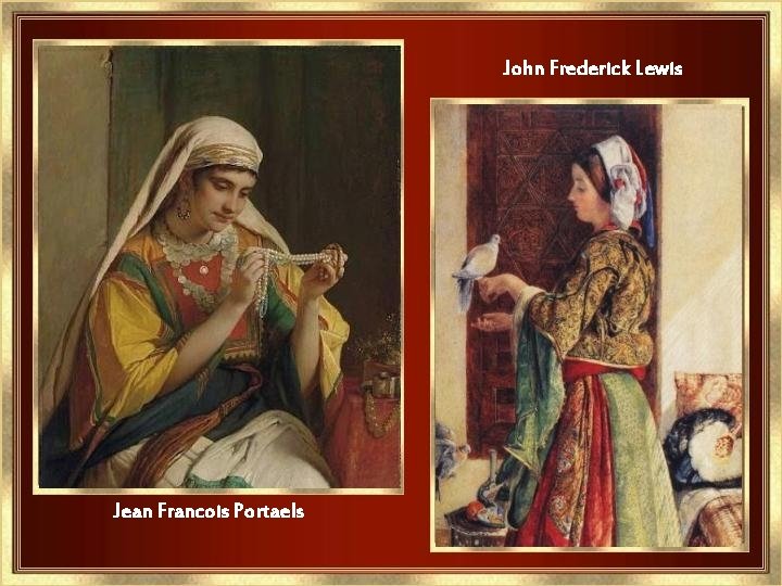 John Frederick Lewis Jean Francois Portaels 