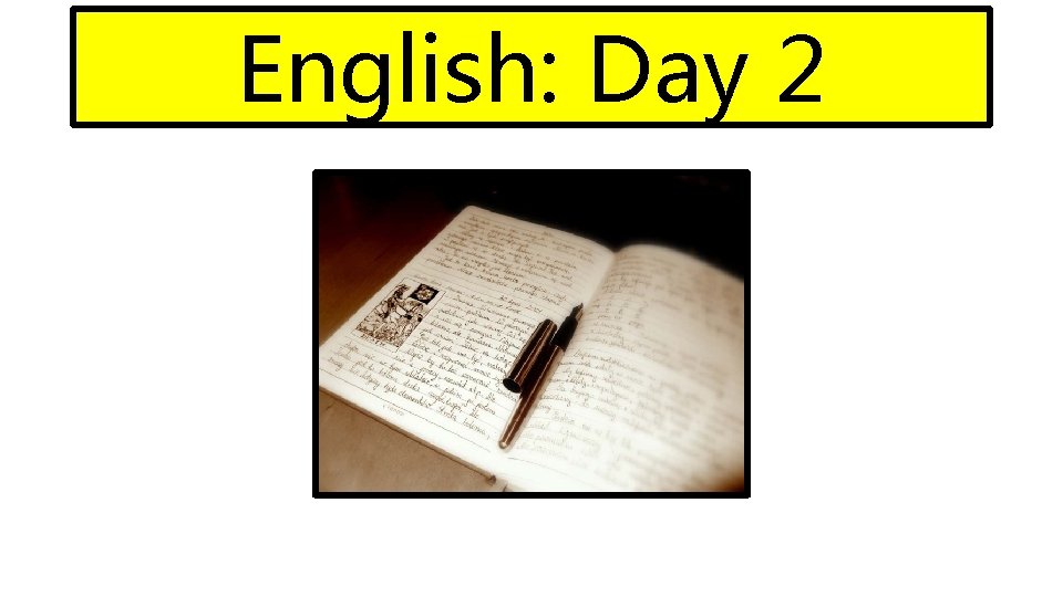 English: Day 2 