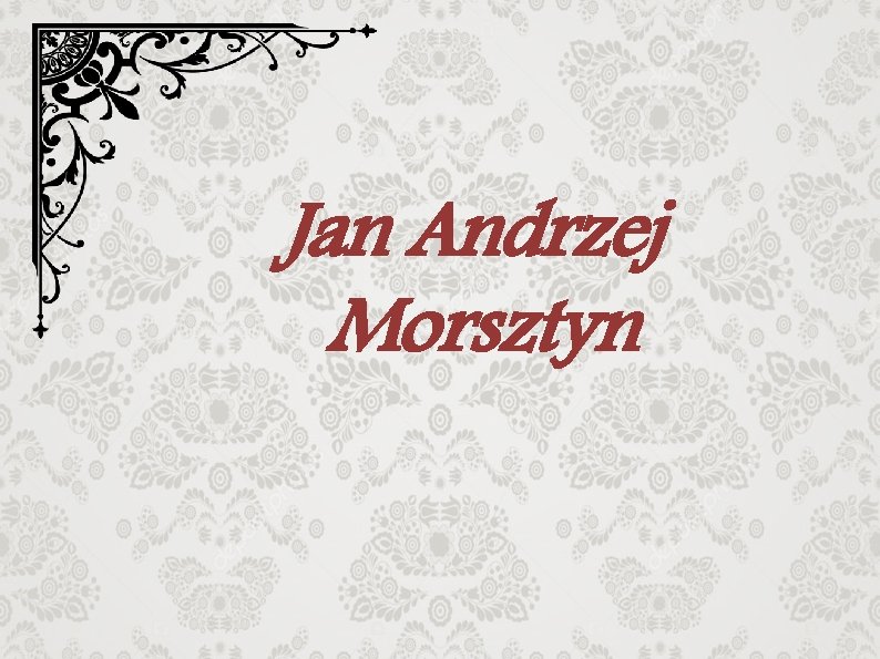 Jan Andrzej Morsztyn 