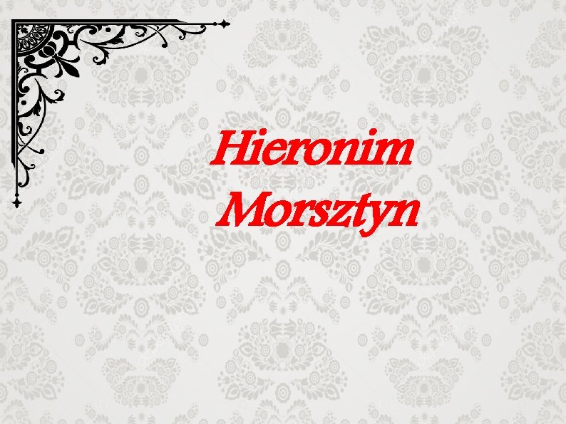 Hieronim Morsztyn 