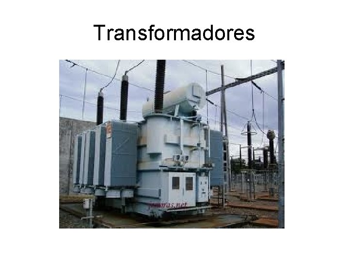 Transformadores 