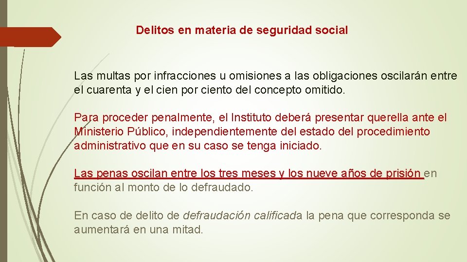 Delitos en materia de seguridad social Las multas por infracciones u omisiones a las