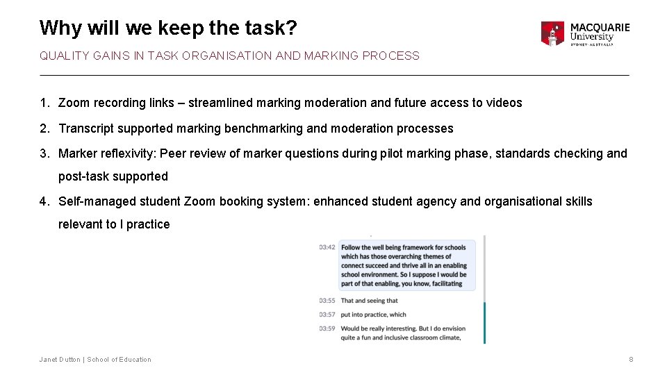 Why will we keep the task? QUALITY GAINS IN TASK ORGANISATION AND MARKING PROCESS