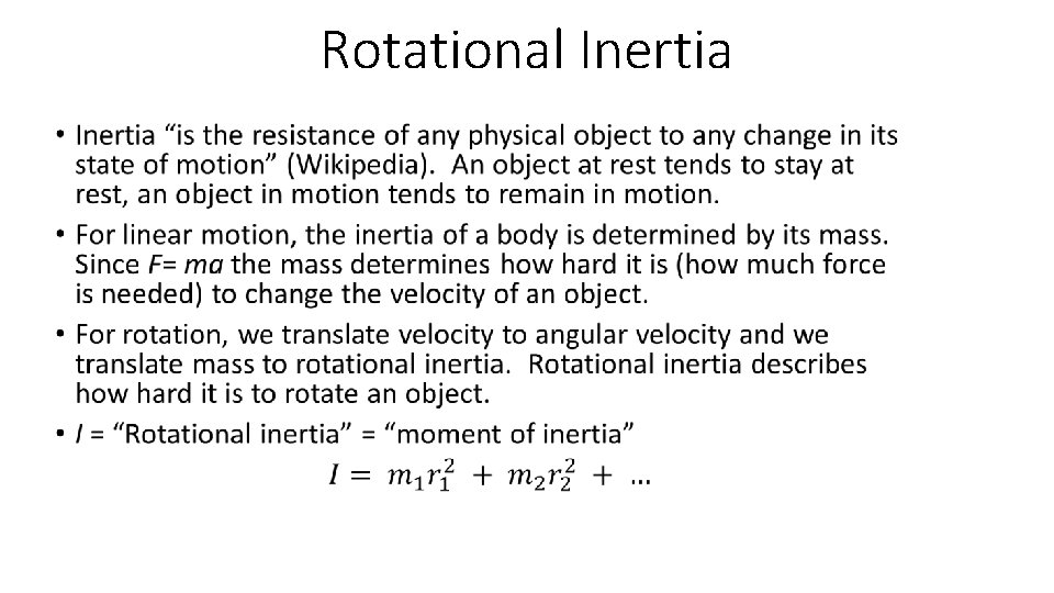 Rotational Inertia • 