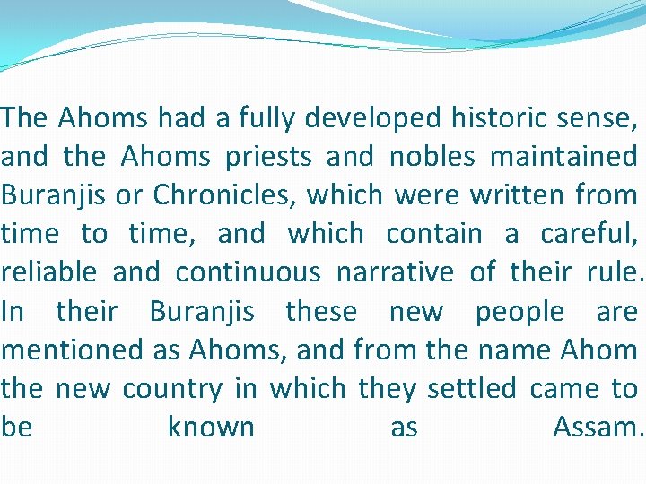 FOUNDATION OF AHOM KINGDOM IN ASSAM Dr Linajyoti