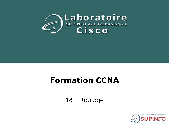 Formation CCNA 18 – Routage 