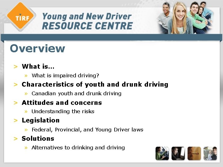 Overview > What is… » What is impaired driving? > Characteristics of youth and Overview > What is… » What is impaired driving? > Characteristics of youth and