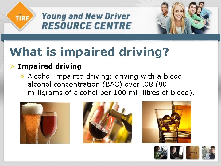 What is impaired driving? > Impaired driving » Alcohol impaired driving: driving with a What is impaired driving? > Impaired driving » Alcohol impaired driving: driving with a