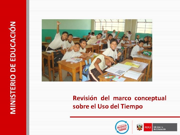 Revisión del marco conceptual sobre el Uso del Tiempo 