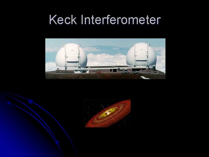 Keck Interferometer 