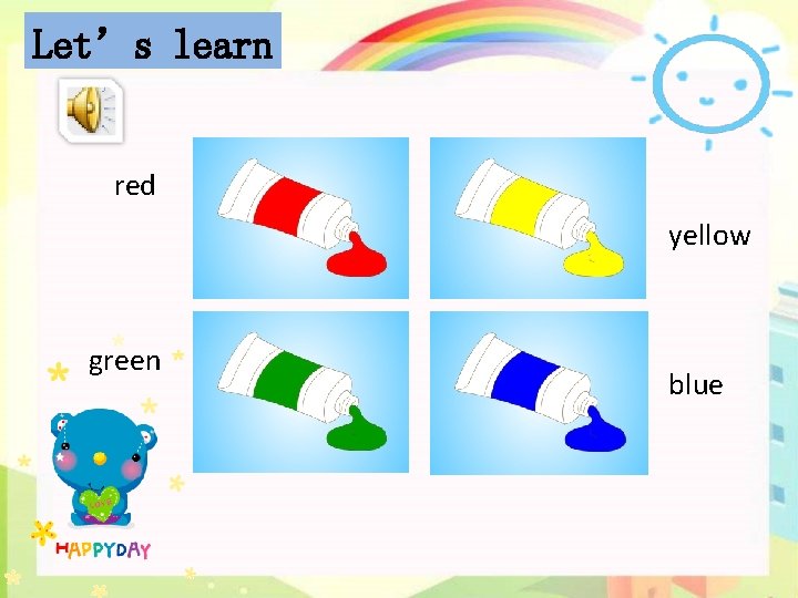 Let’s learn red yellow green blue 