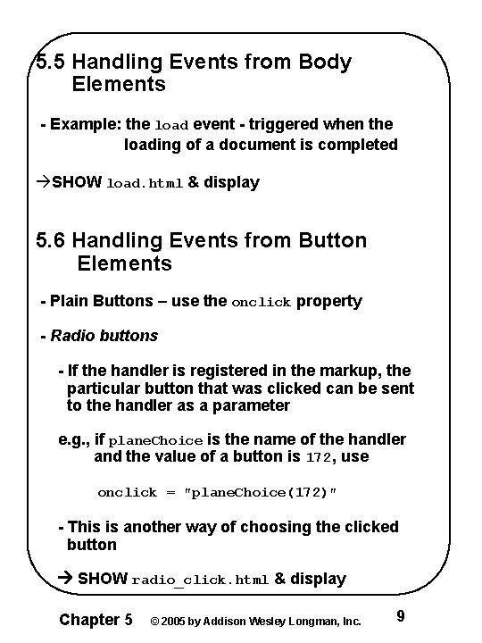 5. 5 Handling Events from Body Elements - Example: the load event - triggered