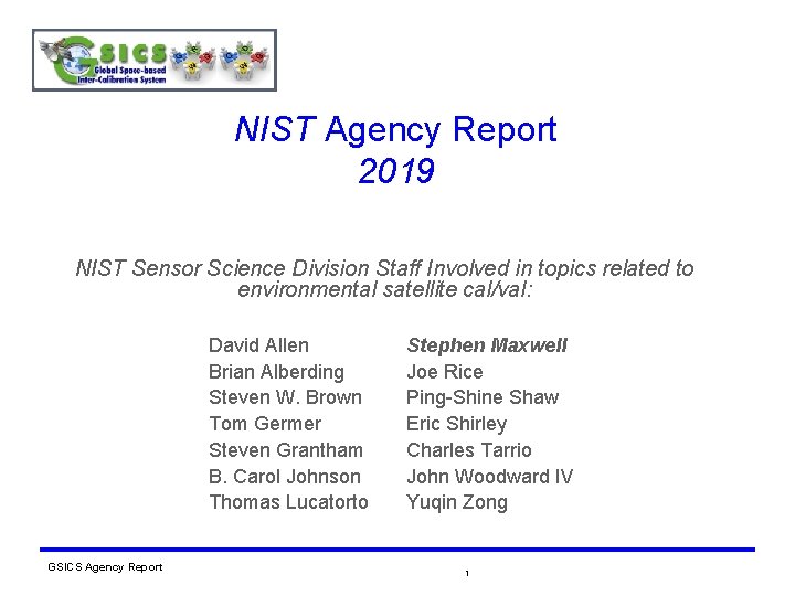 NIST Agency Report 2019 NIST Sensor Science Division Staff Involved in topics related to