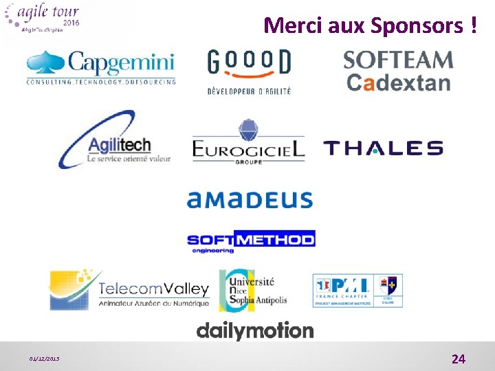 Merci aux Sponsors ! 01/12/2015 24 